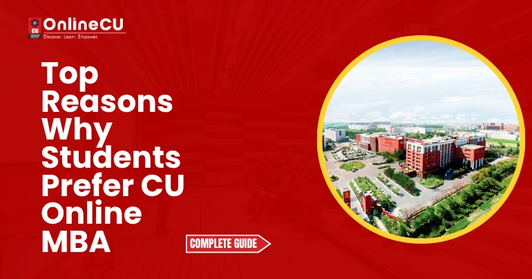 Top Reasons Why Students Prefer CU Online MBA
