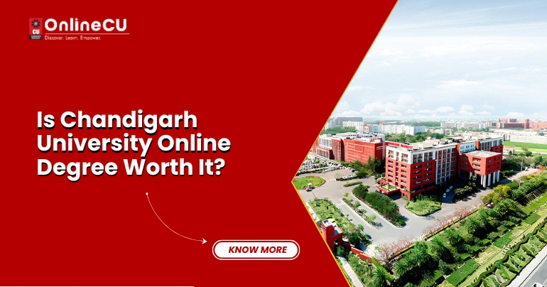 Is Chandigarh University Online Degree Worth It?